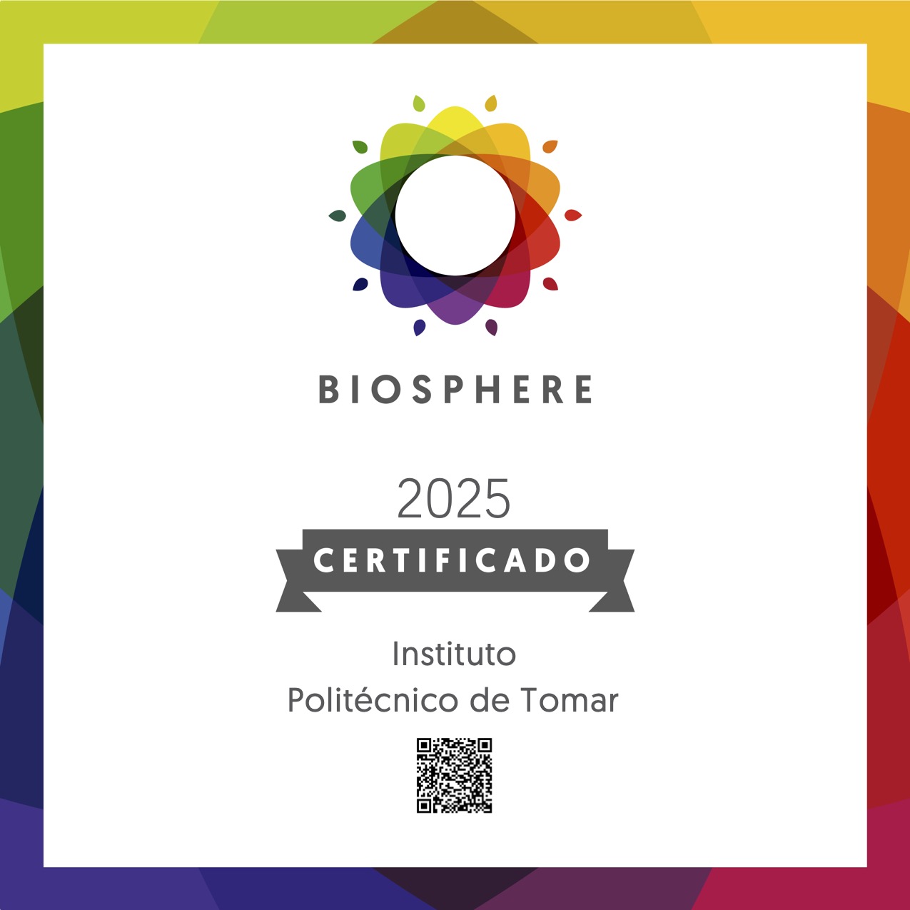 Certificado Biosphere, IPT Tomar